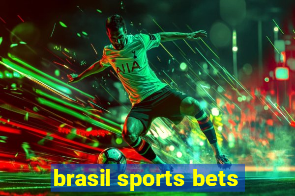 brasil sports bets